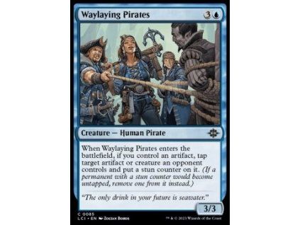 Waylaying Pirates