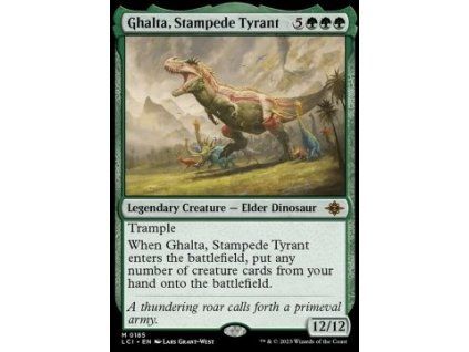 Ghalta, Stampede Tyrant