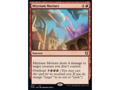 Mizzium Mortars