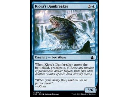 Kiora's Dambreaker