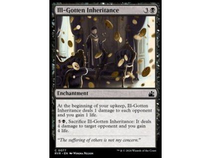 Ill-Gotten Inheritance