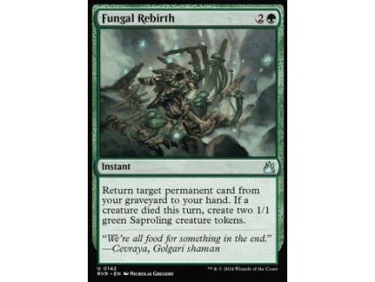 Fungal Rebirth
