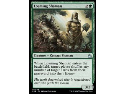 Loaming Shaman
