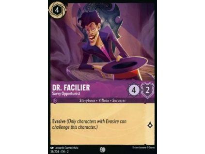 Dr. Facilier - Savvy Opportunist