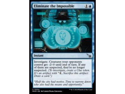 Eliminate the Impossible