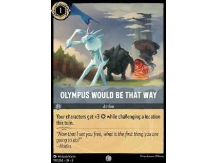 Olympus Would Be That Way