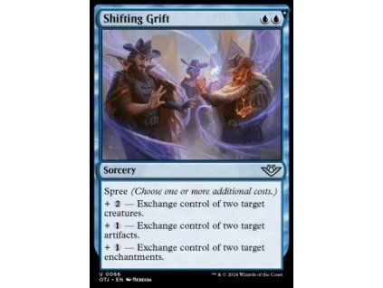 Shifting Grift