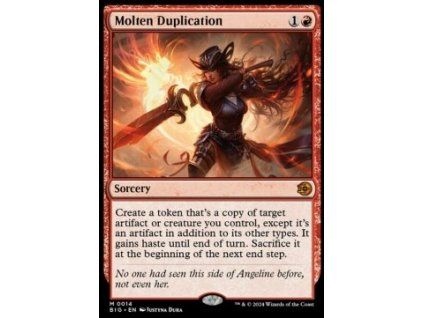Molten Duplication