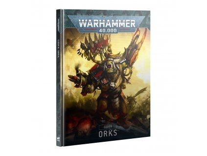 Warhammer 40,000 — Codex Orks 10th edition