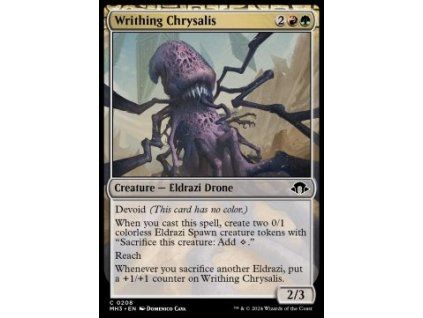 Writhing Chrysalis