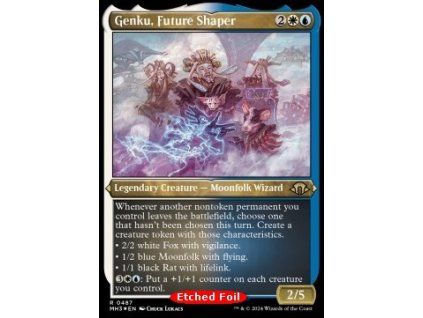 Genku, Future Shaper - etched