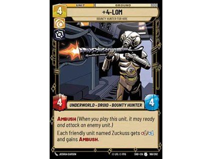 4-LOM, Bounty Hunter for Hire