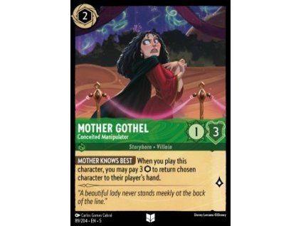 Mother Gothel - Conceited Manipulator