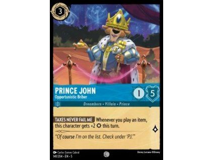 Prince John - Opportunistic Briber