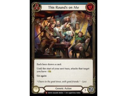 This Round's on Me (Rainbow Foil)