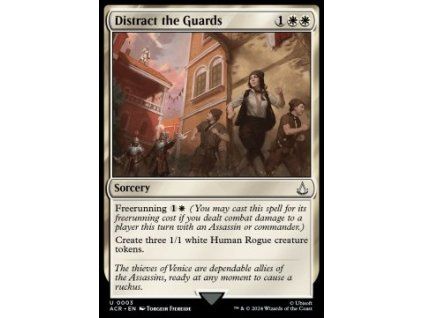 Distract the Guards