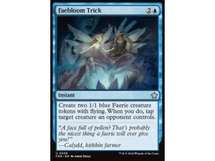 Faebloom Trick