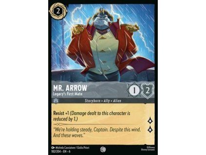 Mr. Arrow - Legacy's First Mate