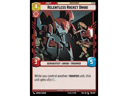 Relentless Rocket Droid