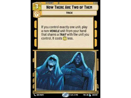Now There Are Two of Them