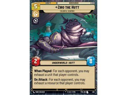 Ziro the Hutt, Colorful Schemer