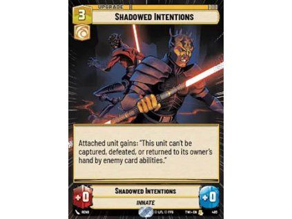 Shadowed Intentions