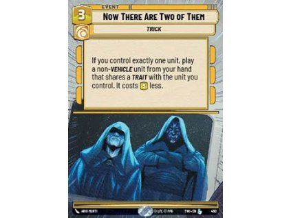 Now There Are Two of Them