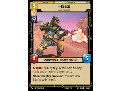 Bossk, Deadly Stalker