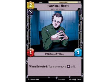Admiral Motti, Brazen and Scornful