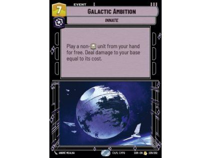 Galactic Ambition