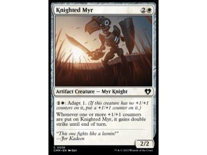 Knighted Myr