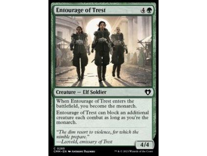 Entourage of Trest