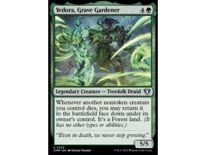 Yedora, Grave Gardener