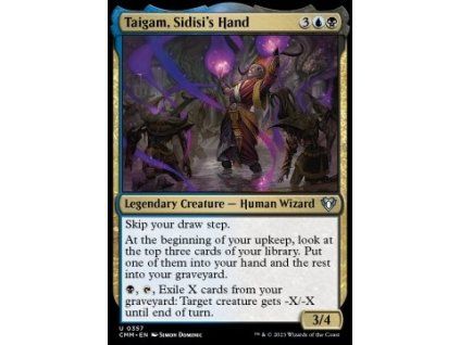 Taigam, Sidisi's Hand