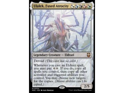 Ulalek, Fused Atrocity