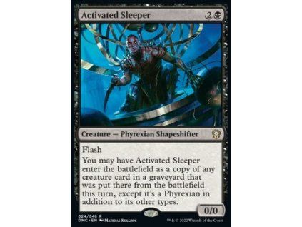 Activated Sleeper