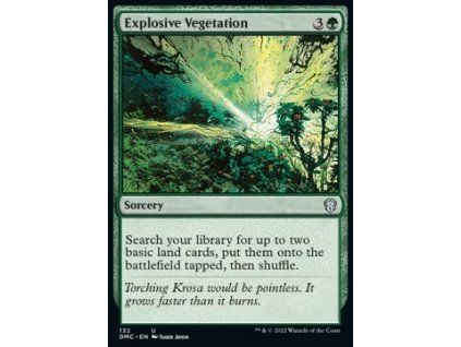 Explosive Vegetation