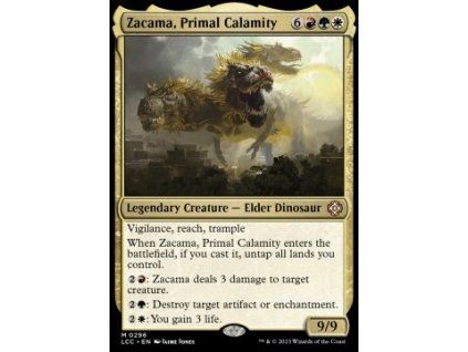 Zacama, Primal Calamity