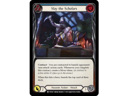 Slay the Scholars (Blue) (Regular)