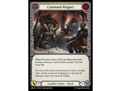 Command Respect (Yellow) (Rainbow Foil)