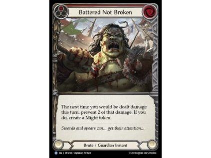 Battered not Broken (Regular)
