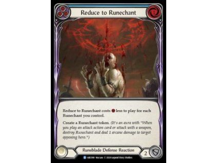 Reduce to Runechant (Blue) (Regular)