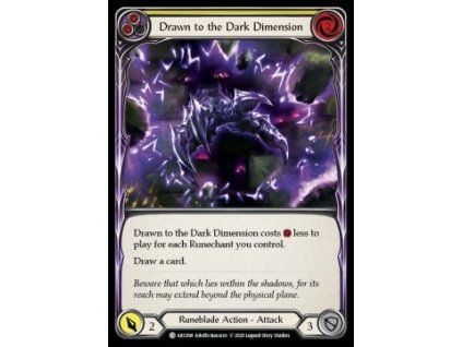 Drawn to the Dark Dimension (Yellow) (Regular)