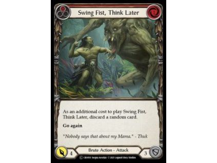 Swing Fist, Think Later (Red) (Regular)