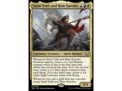 Saint Traft and Rem Karolus