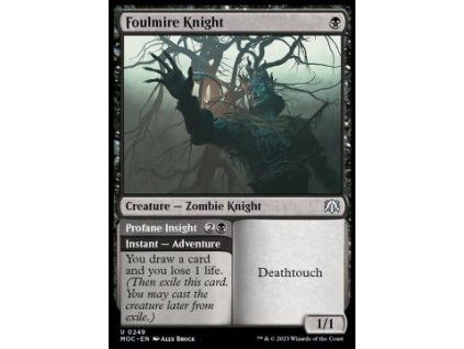 Foulmire Knight // Profane Insight