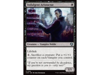 Indulgent Aristocrat