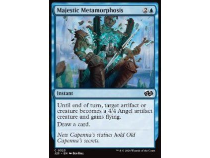 Majestic Metamorphosis
