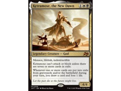 Ketramose, the New Dawn