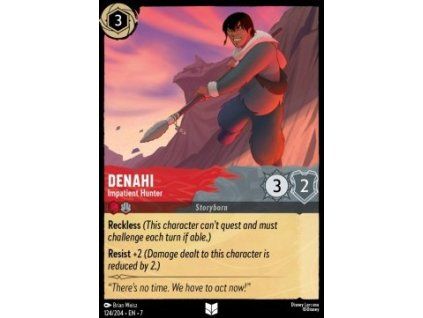Denahi - Impatient Hunter